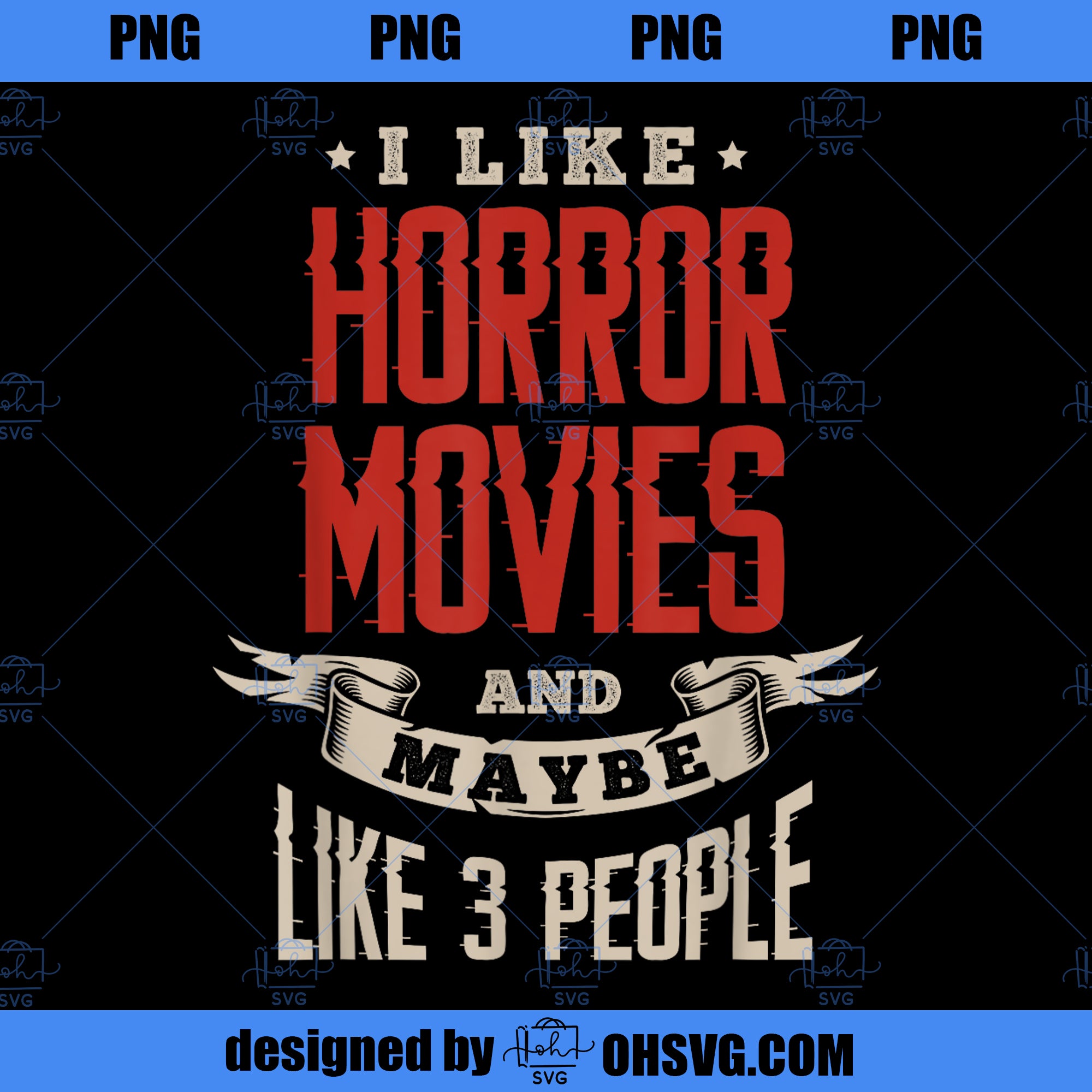 I like horror movies and maybe 3 people Movies Horror Movie PNG Download, Movies PNG, Horror Movie PNG