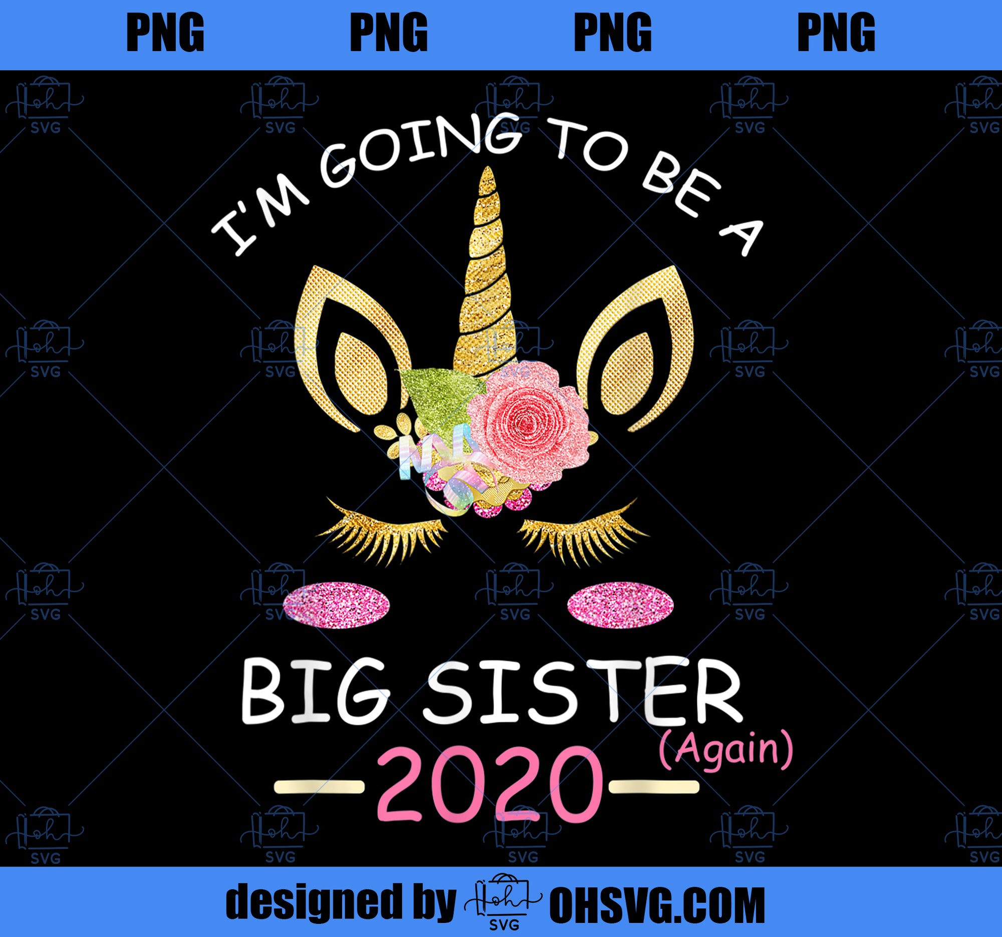 Im going to be a Big Sister 2020 Again Unicorn Girl 1 PNG, Magic Unicorn PNG, Unicorn PNG