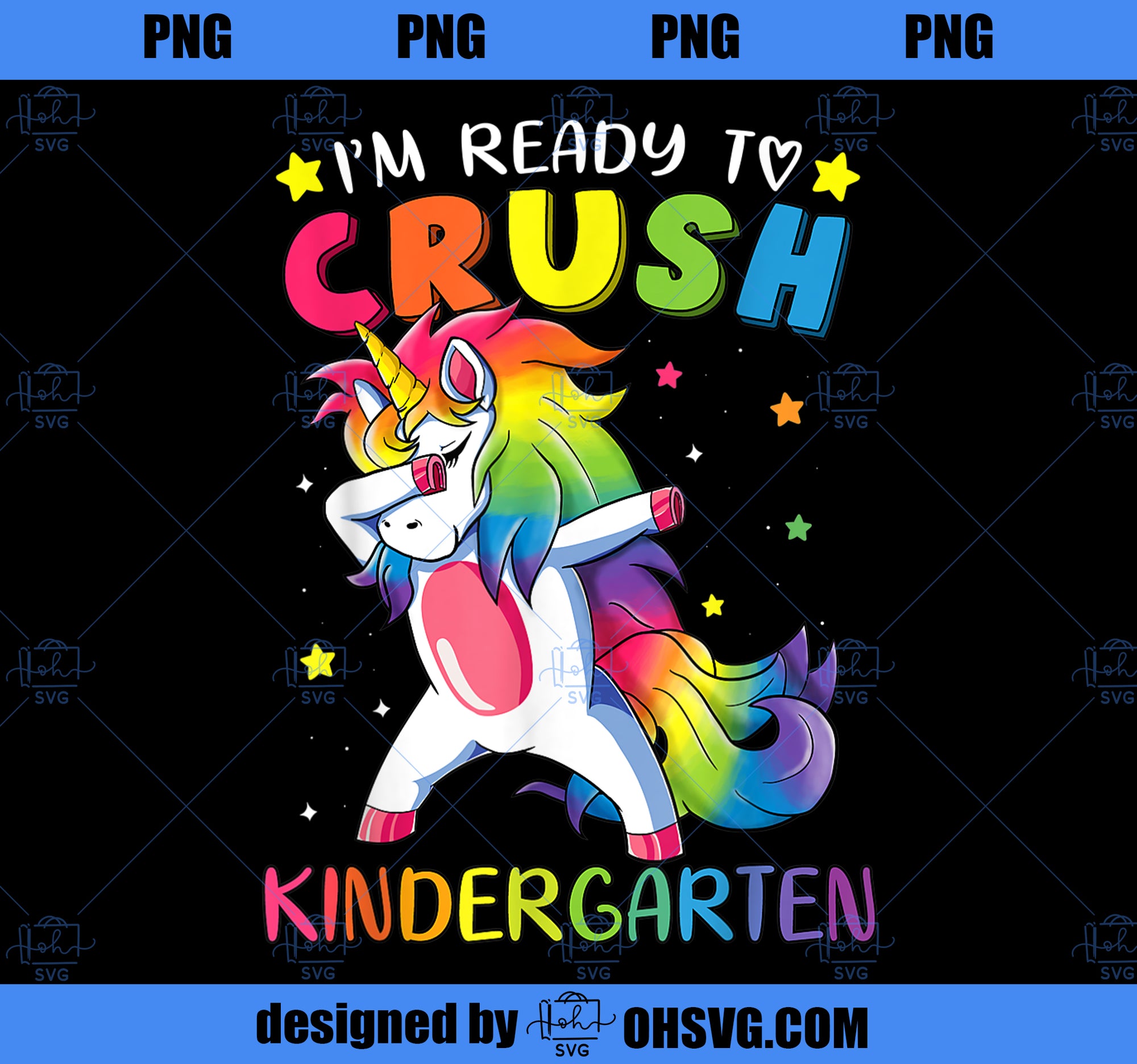 Im ready to crush Kindergarten Shirt Funny Dabbing Unicorn PNG, Magic Unicorn PNG, Unicorn PNG