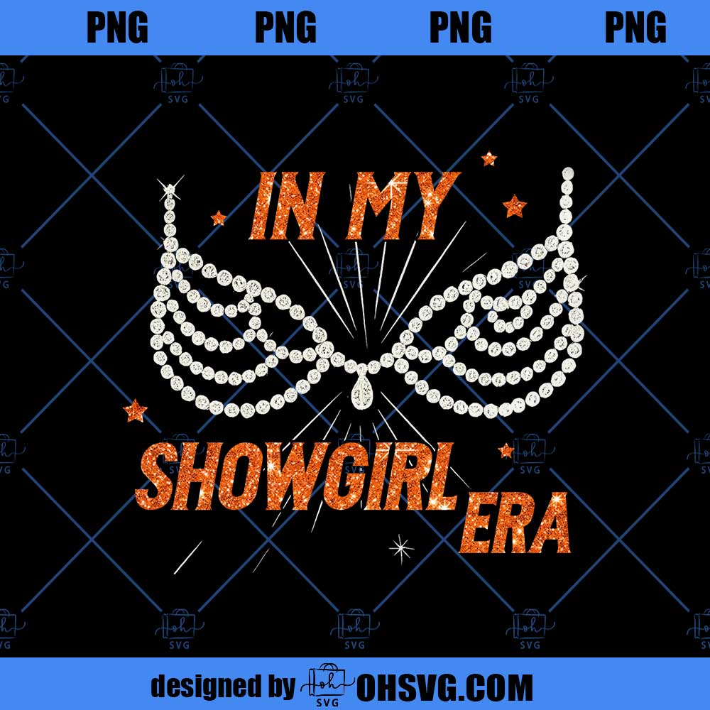 In My Showgirl Era png, Showgirl For Fan Png