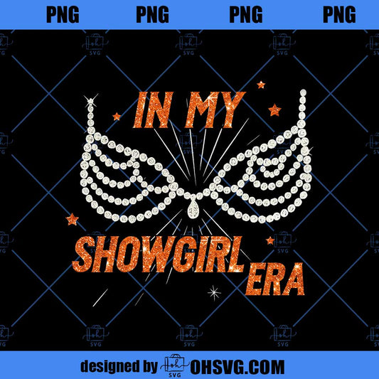 In My Showgirl Era png, Showgirl For Fan Png