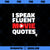 I speak fluent Movie Quotes PNG, Movies PNG, fluent Movie PNG