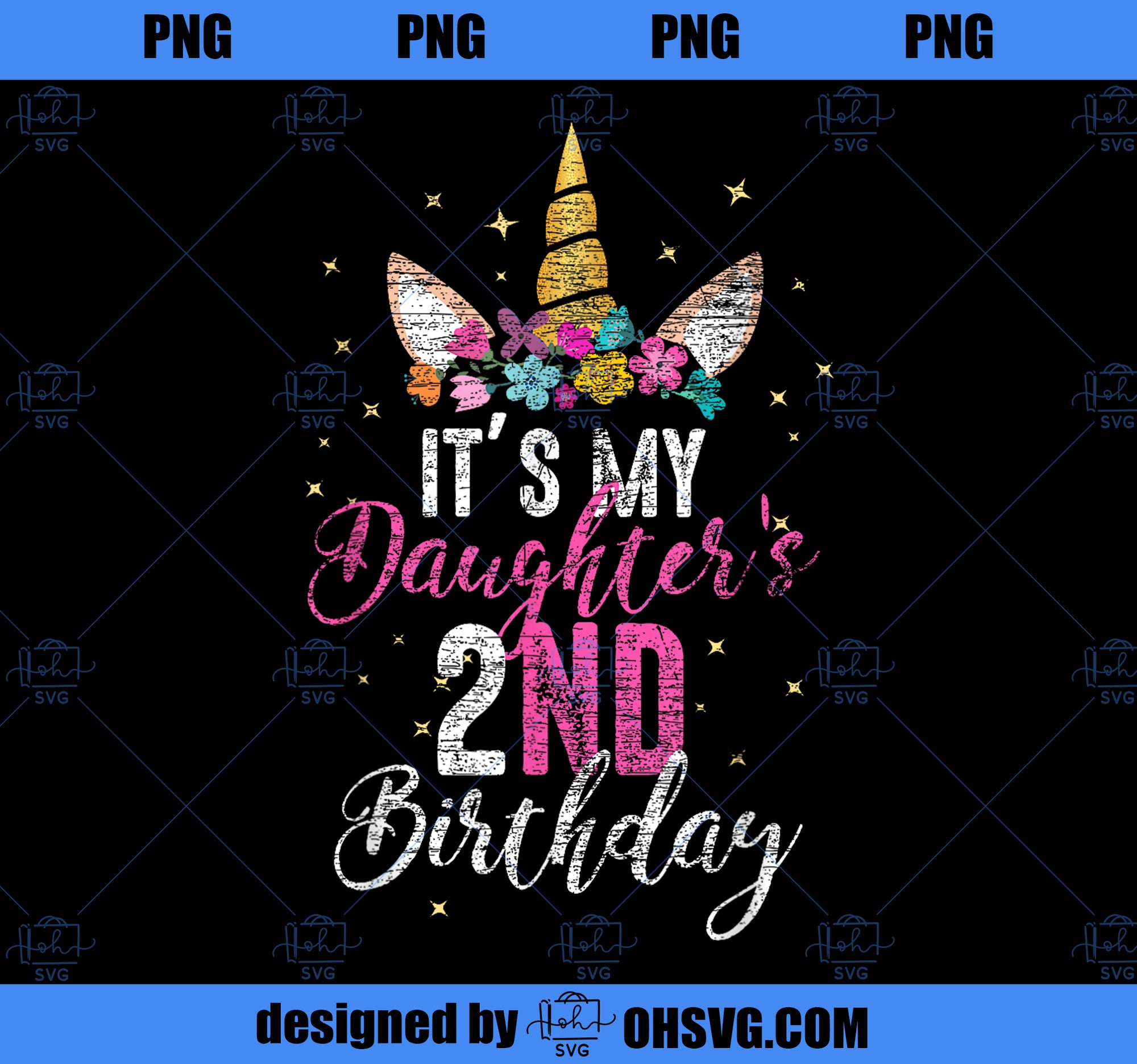 Its My Daughters 2nd Birthay Girl Gift Unicorn Birthday PNG, Magic Unicorn PNG, Unicorn PNG