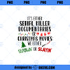 Its either serial killer documentaries or Christmas movies Raglan Baseball Tee PNG, Movies PNG, Christmas movies PNG