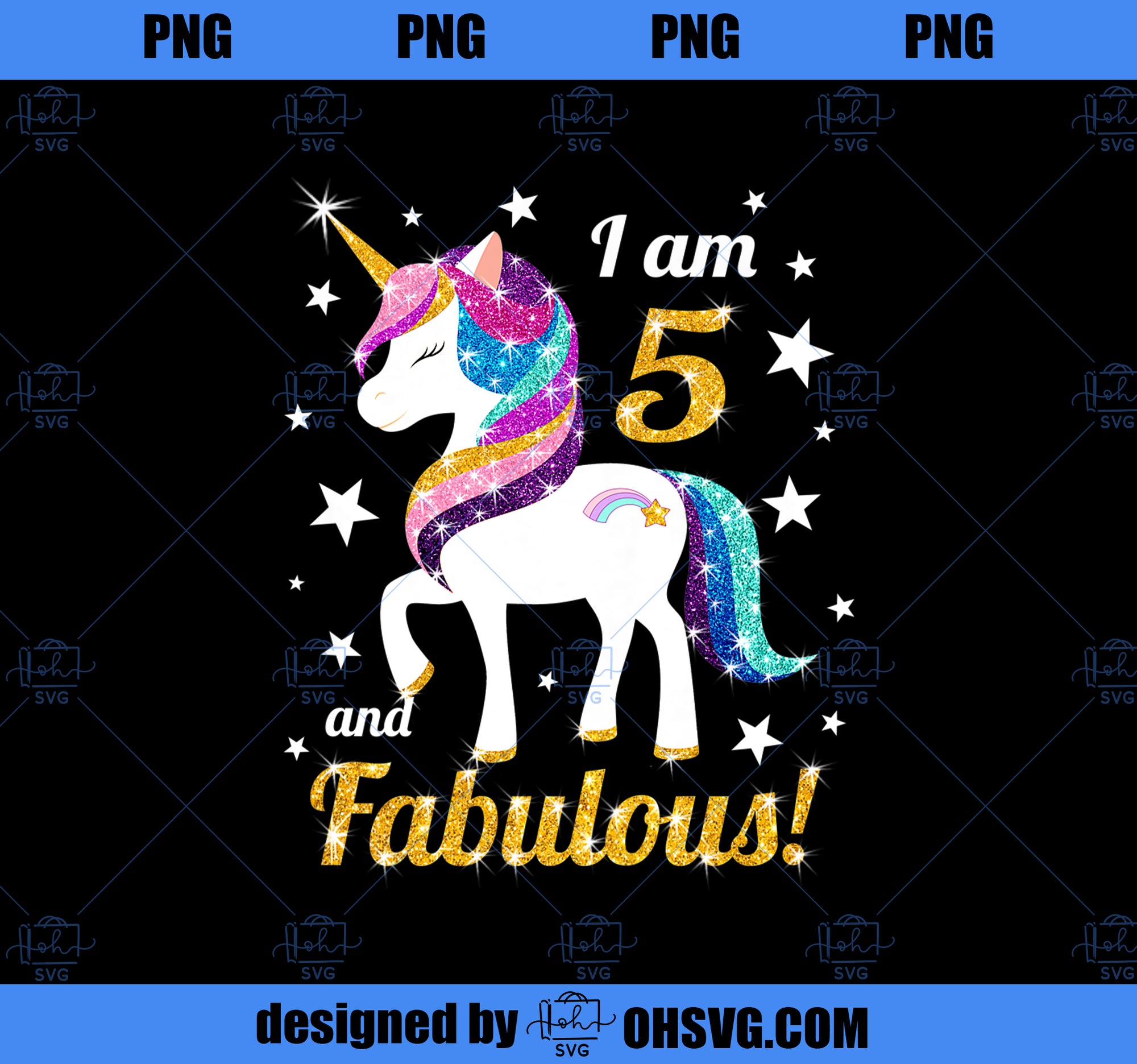 Kids I am 5 and Fabulous Unicorn Shirt for Girls (5th Birthday) Premium PNG, Magic Unicorn PNG, Unicorn PNG