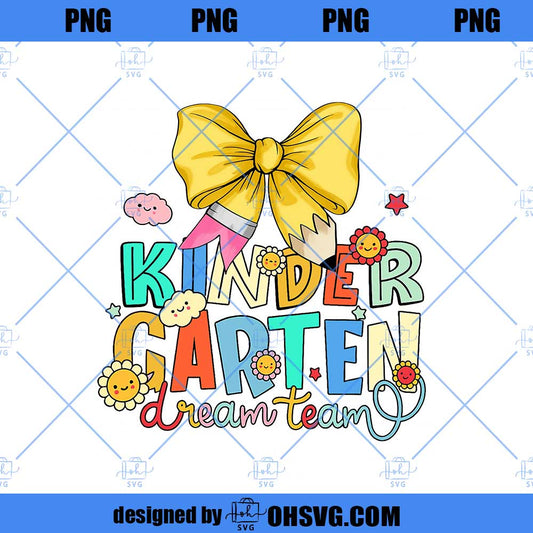 Kindergarten Dream Team Shirt, Best Kindergarten Teacher Shirt, First Day Of School Shirt, Back To School Shirt, Teacher Appreciation Gift