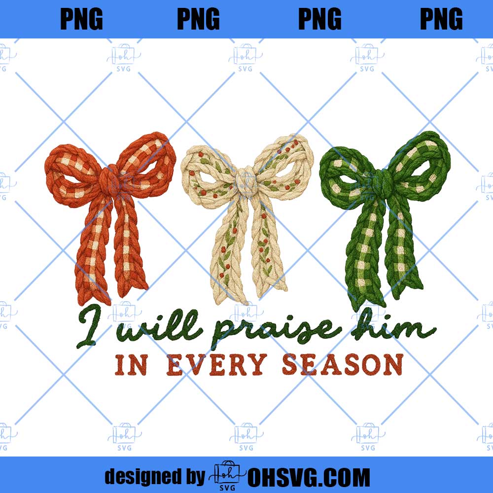 Latch Hook Preppy Yarn Praise Him Png, Faith Trending Christmas