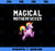 Magical Motherfucker Magical Unicorn Shirts for Adults PNG, Magic Unicorn PNG, Unicorn PNG