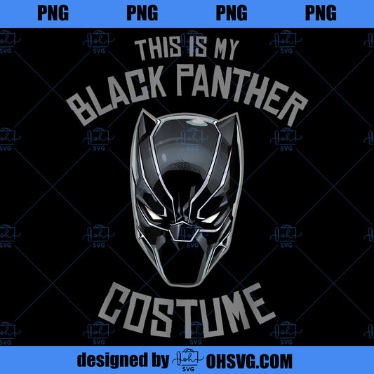 Marvel Black Panther This Is My Costume Halloween PNG, Marvel PNG, Black Panther PNG