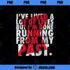 Marvel Black Widow I m Done Running From My Past  PNG, Marvel PNG, Black Widow PNG