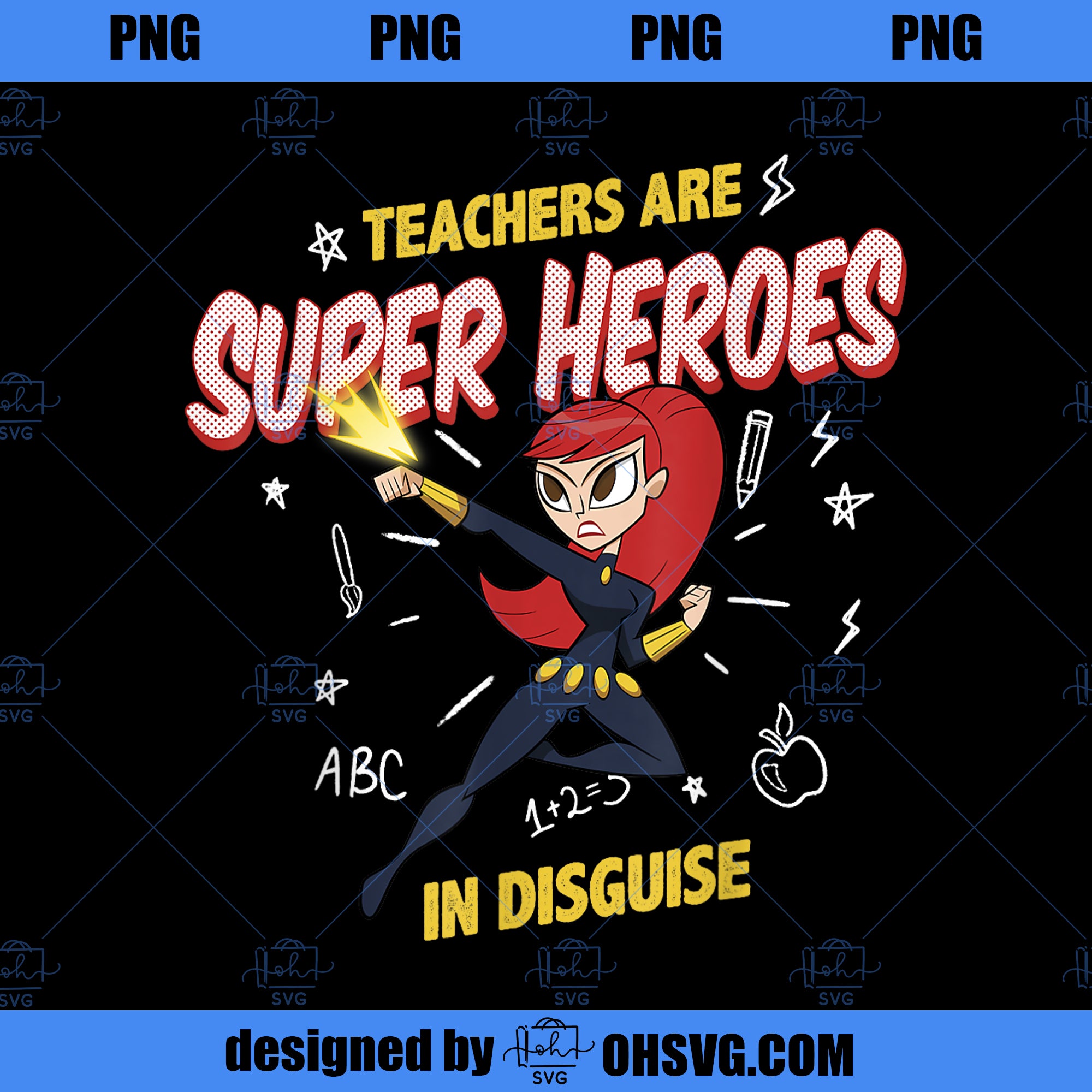 Marvel Black Widow Teachers Are Super Heroes PNG, Marvel PNG, Black Widow PNG