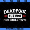 Marvel Deadpool 30th Merc With A Mouth Est 1991 PNG, Marvel PNG, Marvel Deadpool PNG