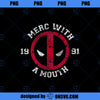 Marvel Deadpool Merc With A Mouth 1991 Simple Logo Quote  PNG, Marvel PNG, Marvel Deadpool PNG