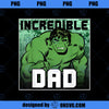 Marvel Hulk Father s Day Incredible Dad Graphic C1 PNG, Marvel PNG, Marvel Hulk PNG