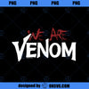 Marvel Venom We Are Venom Splatter  PNG, Marvel PNG, Marvel Venom PNG