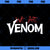 Marvel Venom We Are Venom Splatter  PNG, Marvel PNG, Marvel Venom PNG