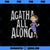 Marvel WandaVision Agatha All Along Big Text PNG, Marvel PNG, Marvel WandaVision PNG