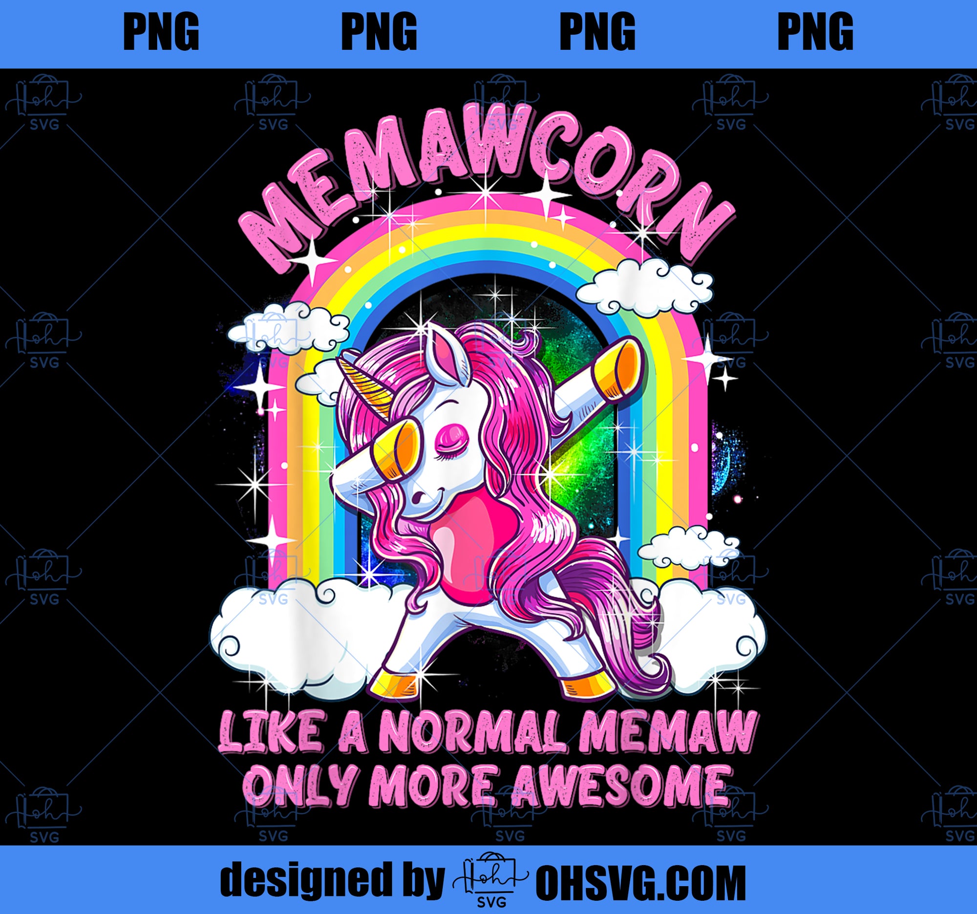 Memawcorn Like A Normal Memaw Only More Awesome Unicorn PNG, Magic Unicorn PNG, Unicorn PNG