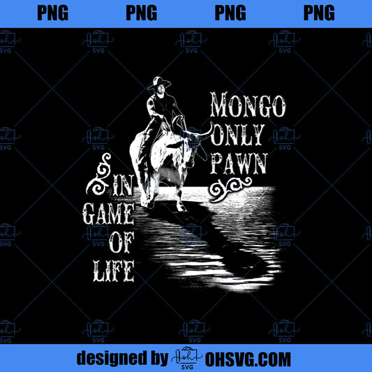 Mongo Only Pawn in Game of Life Premium PNG, Movies PNG, Game of Life PNG