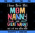 Mother_s Day I Have Three Titles Mom Nanny And Great Nanny PNG, Mom PNG, Mothers Day PNG