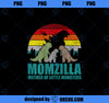 Mothers Day Momzilla Mother Of Little Monsters PNG, Mom PNG, Mothers Day PNG