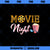 Movie Night funny movie and theater apparel for teens kids PNG, Movies PNG, funny movie PNG