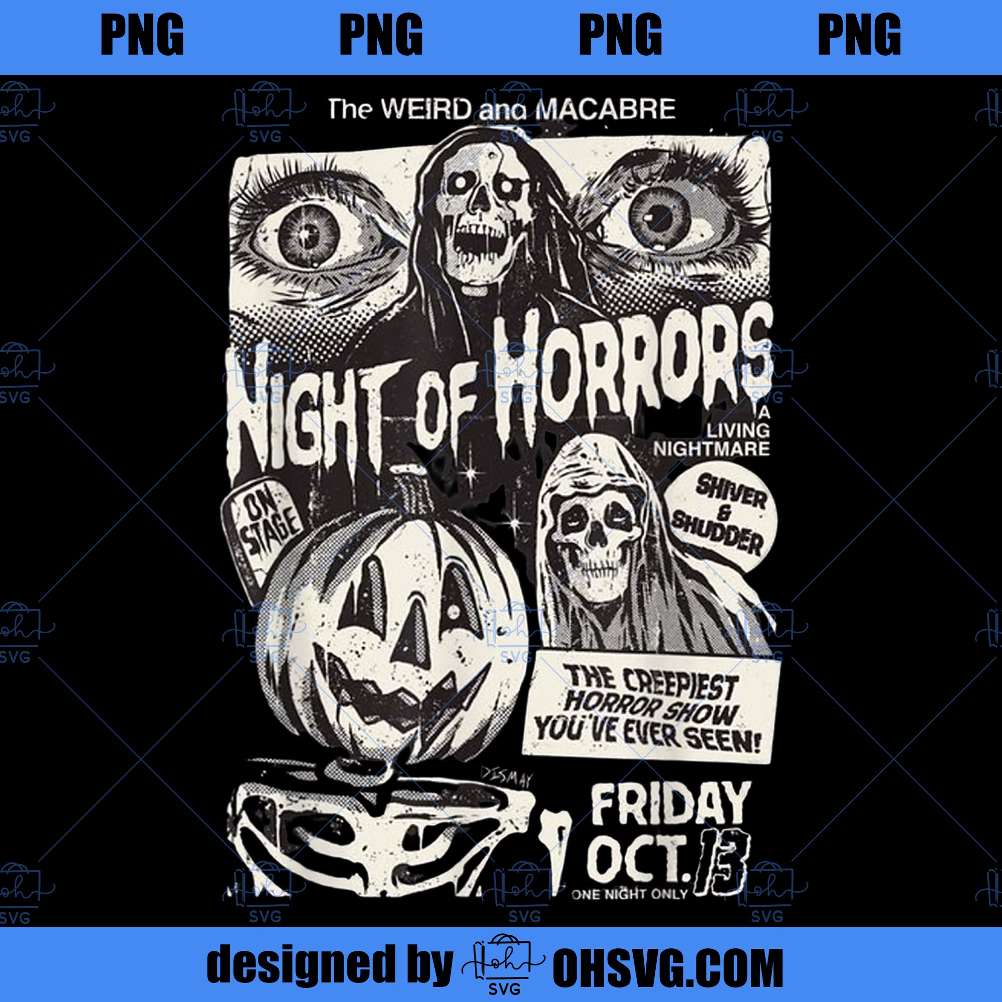 Night Of Horrors Vintage Scary Movie Graphic Shirt PNG, Movies PNG, Horrors Vintage PNG