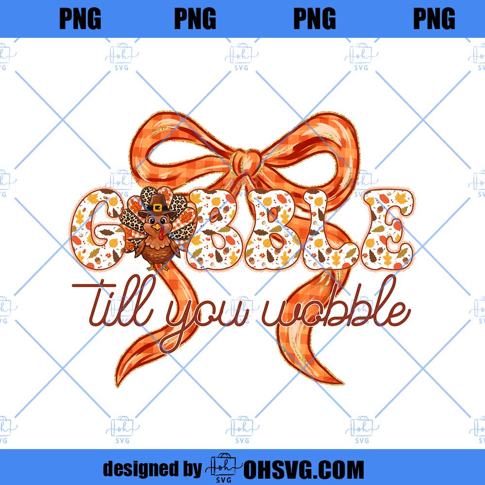 Preppy Thanksgiving Gobble Png, Till you wobble PNG, Floral Turkey Png, Thanksgiving Turkey Png, Fall Thankful png