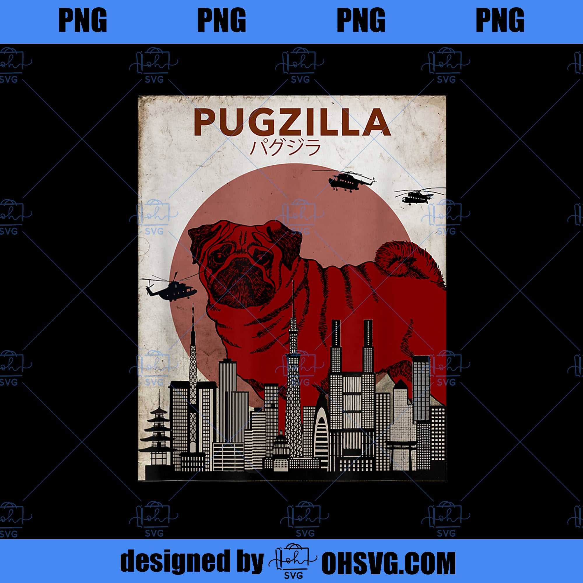 Pug Pugzilla Movie Poster Style Retro Gift for Men PNG, Movies PNG, Pug Pugzilla PNG