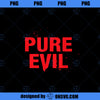 Pure Evil ~ Horror Movie Looking Logo PNG, Movies PNG, Horror Movie PNG