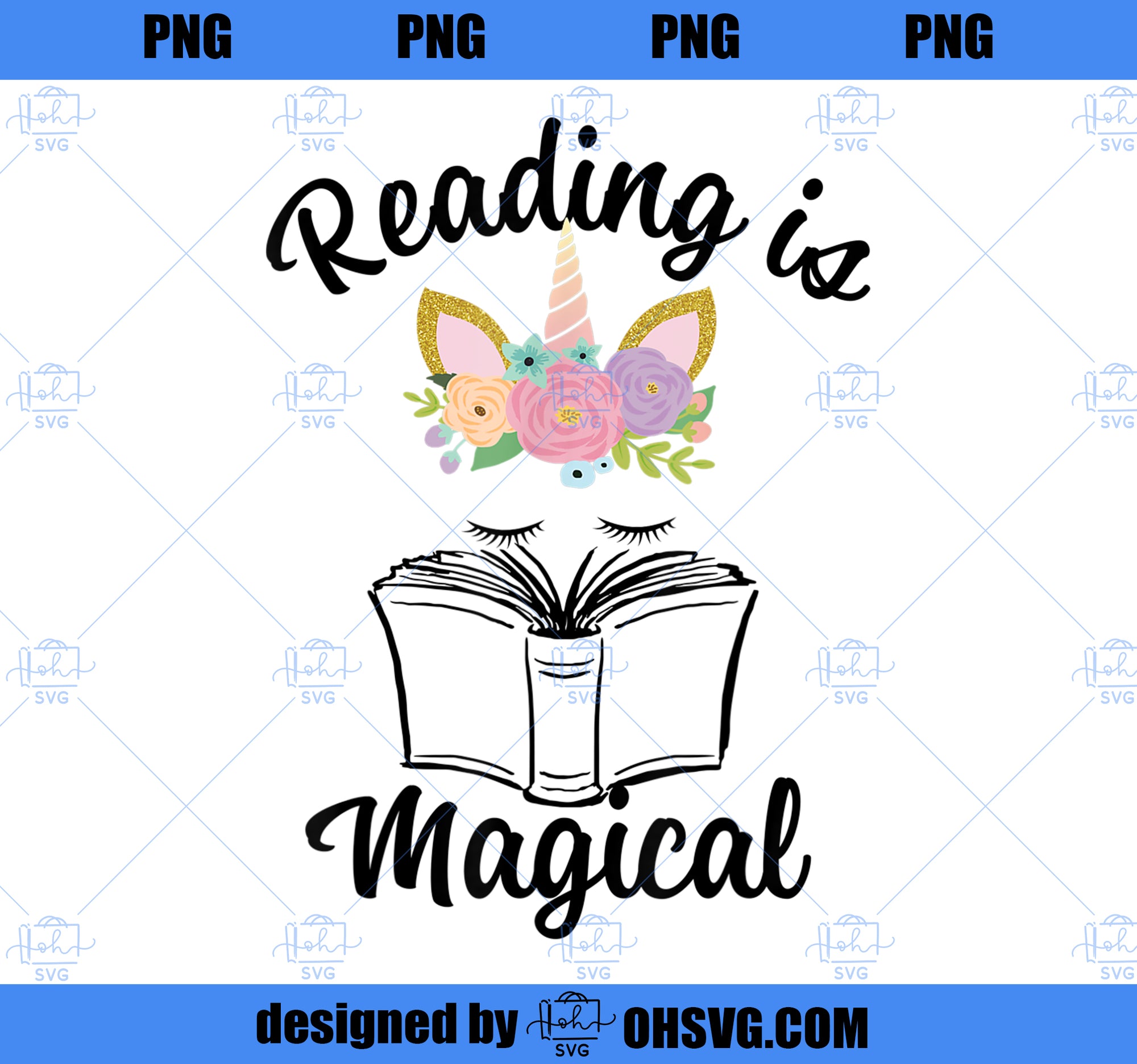 Reading is Magical Unicorn Face Book Lover Gift PNG, Magic Unicorn PNG, Unicorn PNG