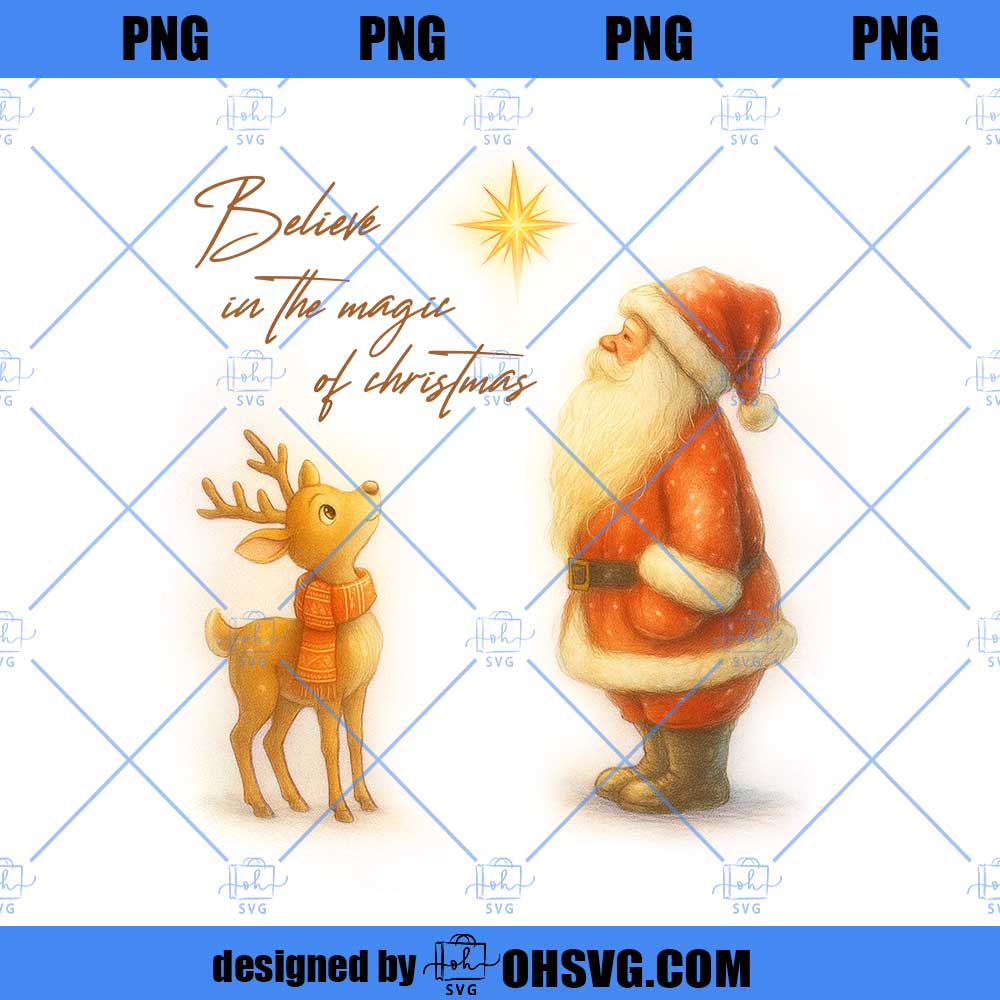 Retro Believe In The Magic PNG, Santa And Reindeer PNG, Whimsical Holiday Friends Design, Merry And Bright Christmas Shirt PNG