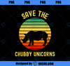 Save The Chubby Unicorns Rhino Shirt Funny Retro Rhino PNG, Magic Unicorn PNG, Unicorn PNG