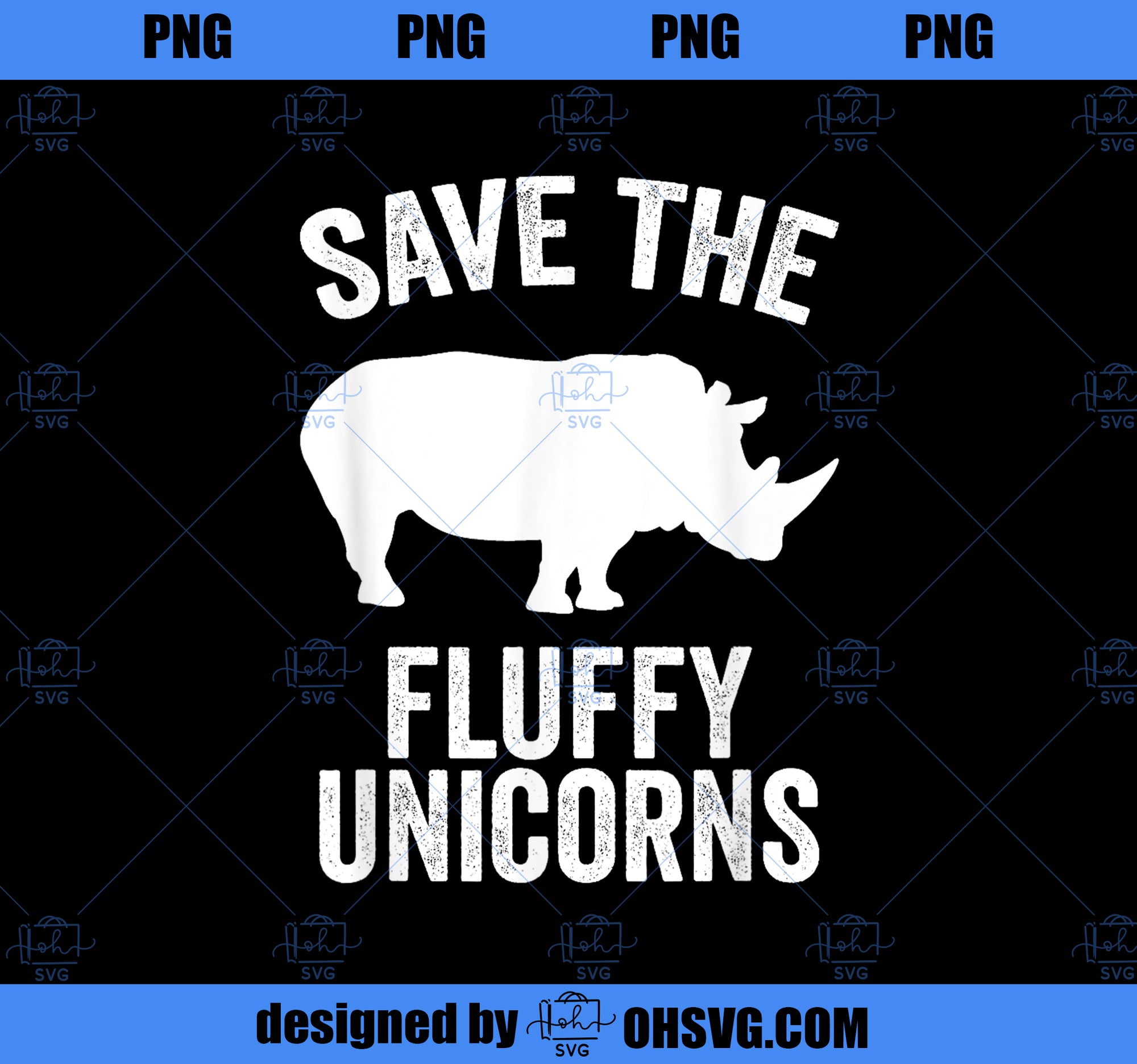 Save The Fluffy Unicorns Shirt Funny Unicorn Lover Gift Idea PNG, Magic Unicorn PNG, Unicorn PNG