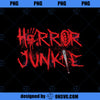 Scary Horror Movie Horror Junkie Blood Stain PNG, Movies PNG, Scary Horror PNG