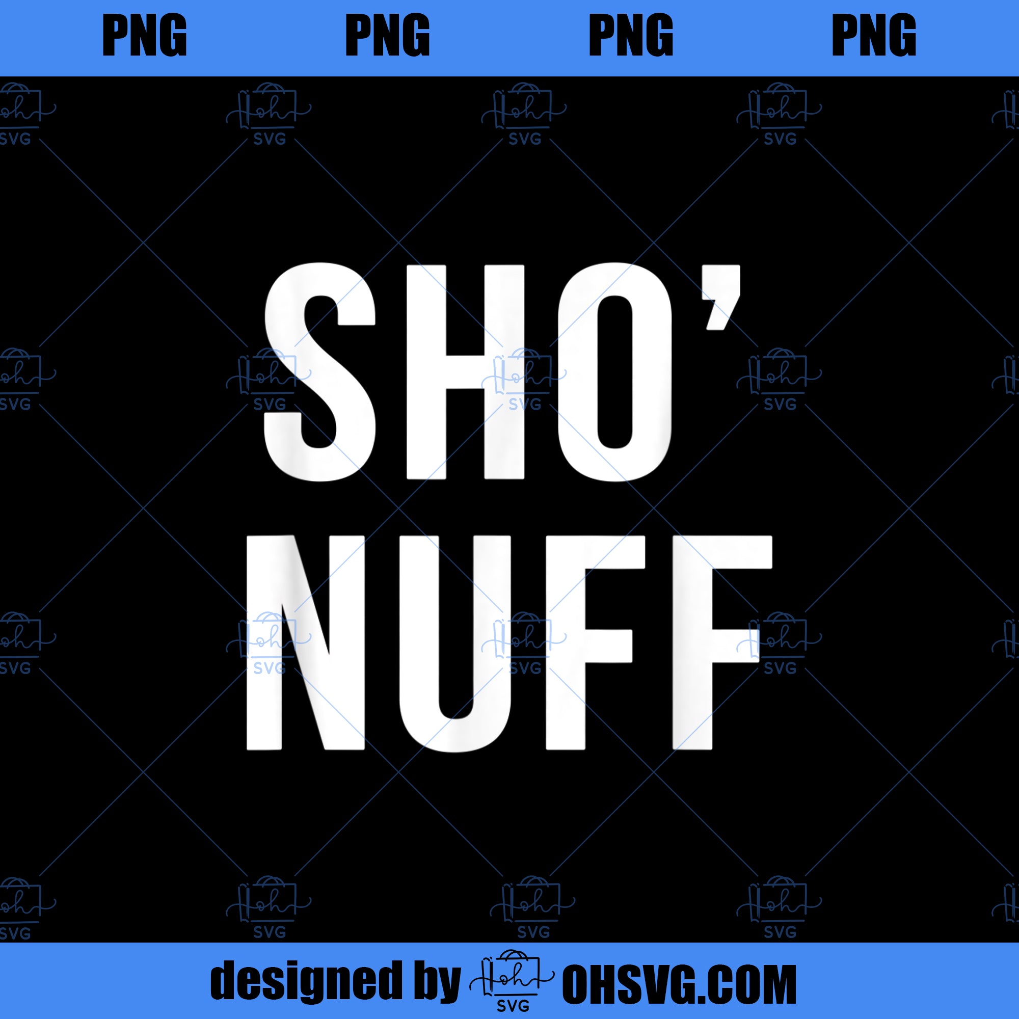 Sho nuff sarcastic novelty gift funny 80 s movie PNG, Movies PNG, funny 80 s PNG