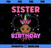 Sister Of The Birthday Girl Melanin Afro Unicorn Princess PNG, Magic Unicorn PNG, Unicorn PNG