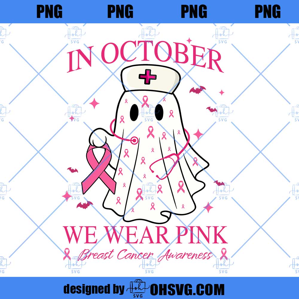 Spooky Nurse PNG, Cancer Team PNG, Halloween Gift for Nurse, October Pink Support Cancer Awareness PNG