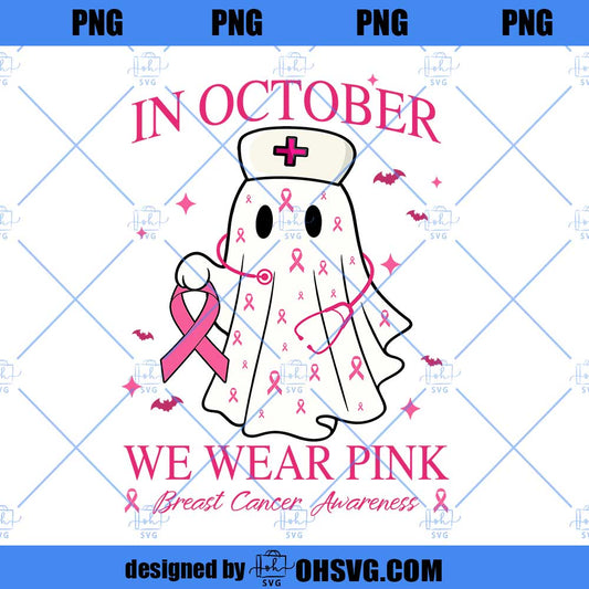 Spooky Nurse PNG, Cancer Team PNG, Halloween Gift for Nurse, October Pink Support Cancer Awareness PNG