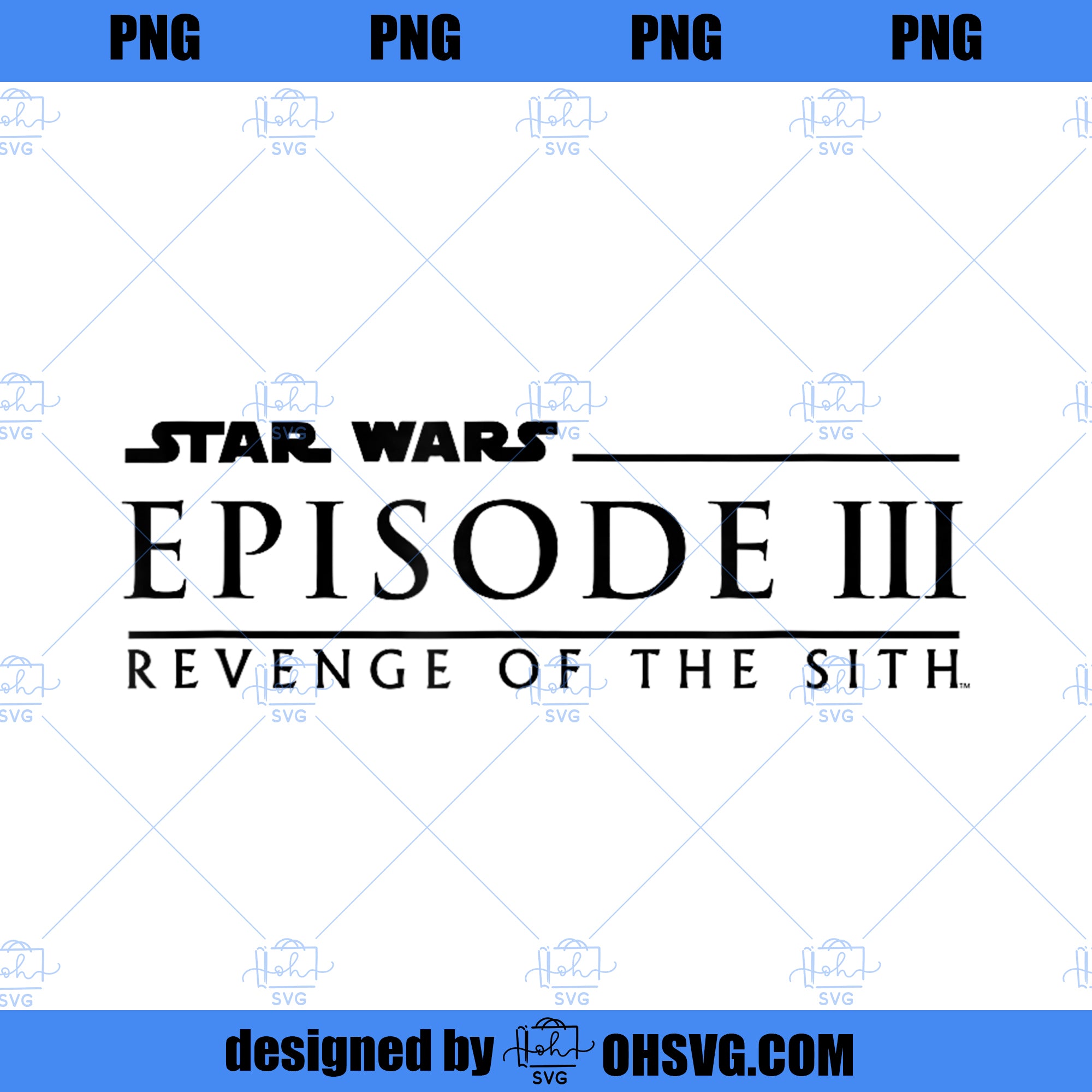 Star Wars Revenge of the Sith Episode 3 Movie Logo  PNG, Movies PNG, Star Wars PNG