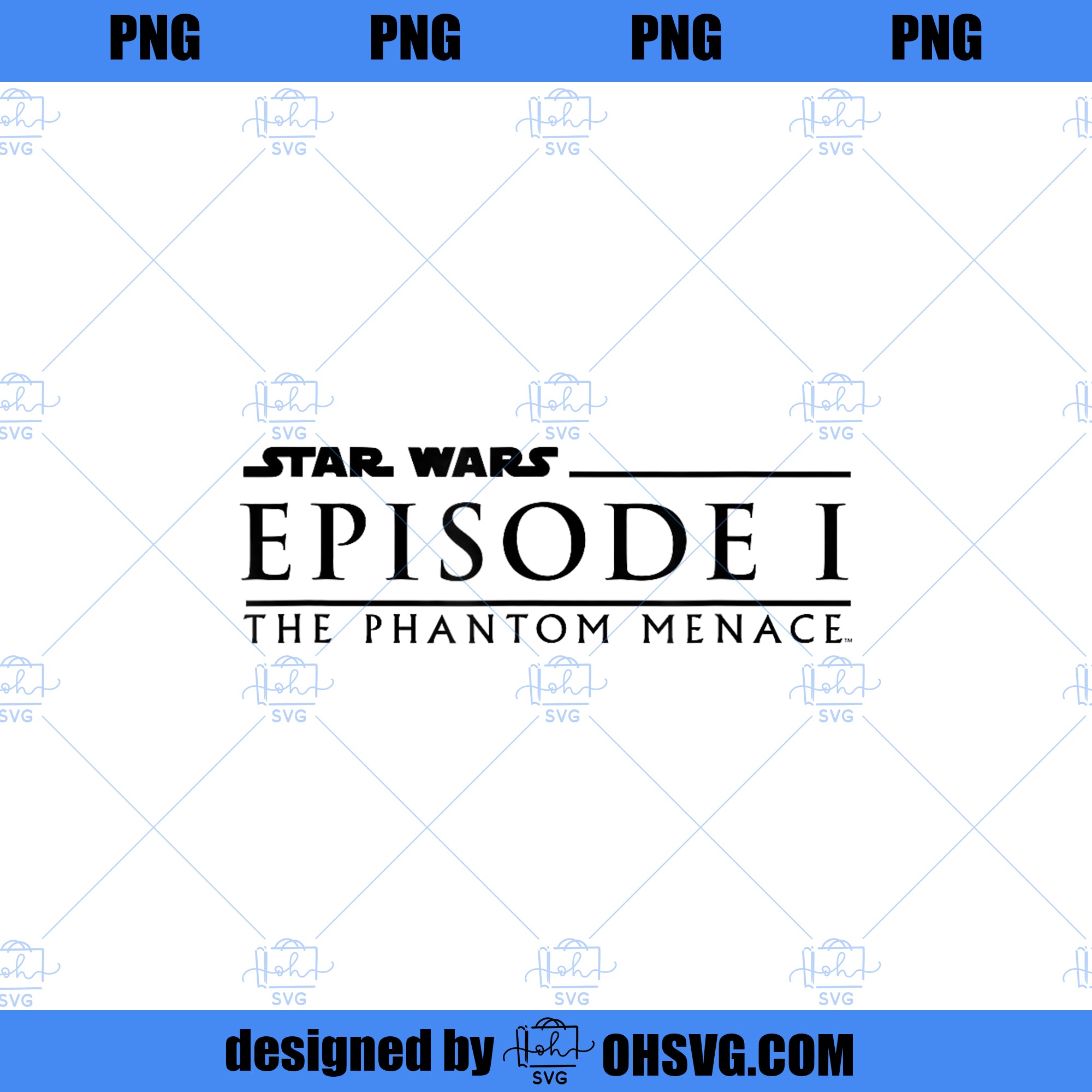 Star Wars The Phantom Menace Episode 1 Movie Logo PNG, Movies PNG, Sta ...
