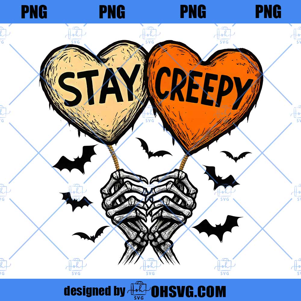 Stay Creepy PNG, Retro Dripping Heart Halloween Png, Skeleton Hand Spooky Graphic