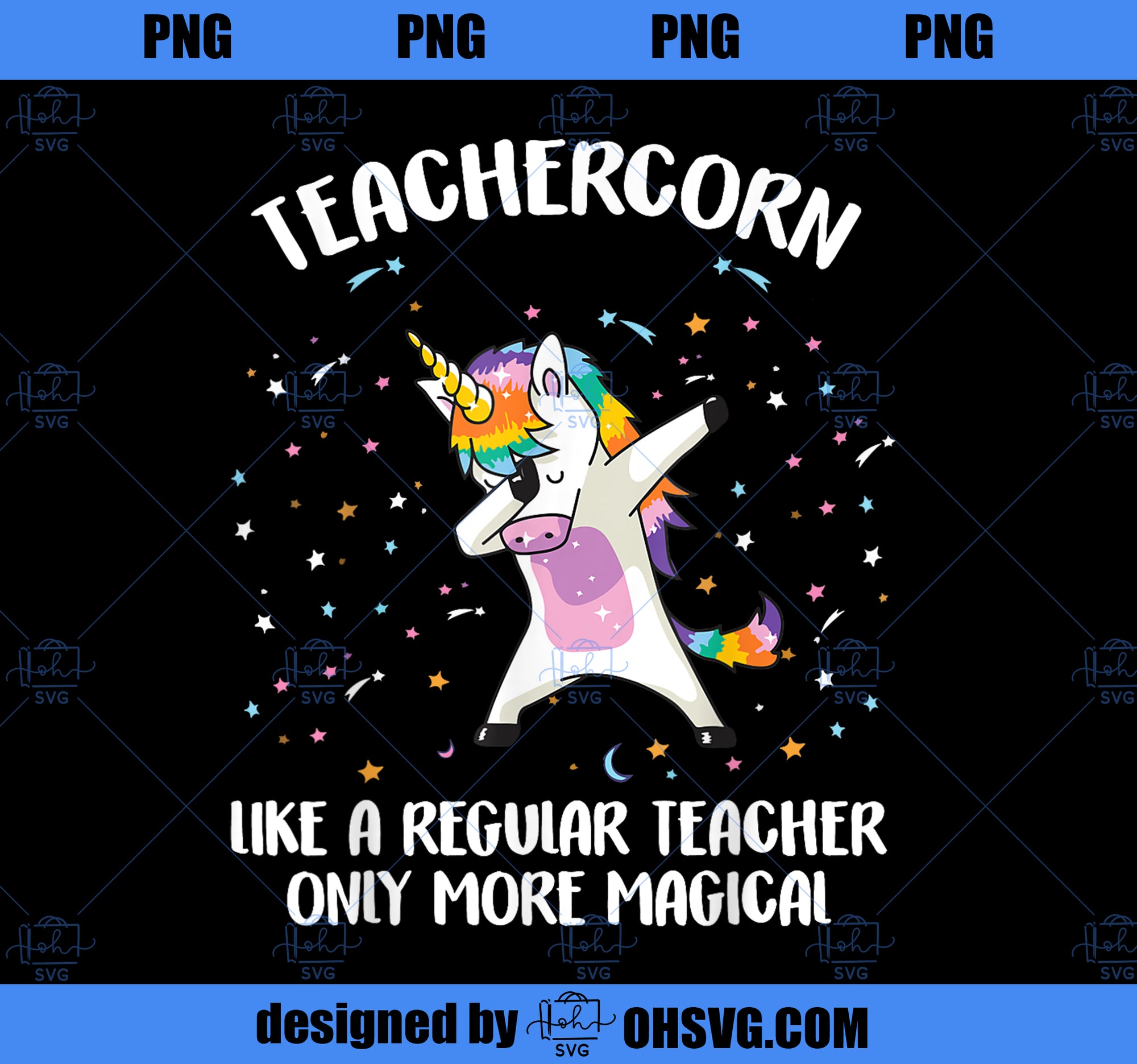 Teachercorn Unicorn Teacher More Magical Gift Back to School PNG, Magi ...