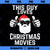 This Guy Loves Christmas Movies Shirt Men Funny Xmas Movies PNG, Movies PNG, Christmas Movies PNG