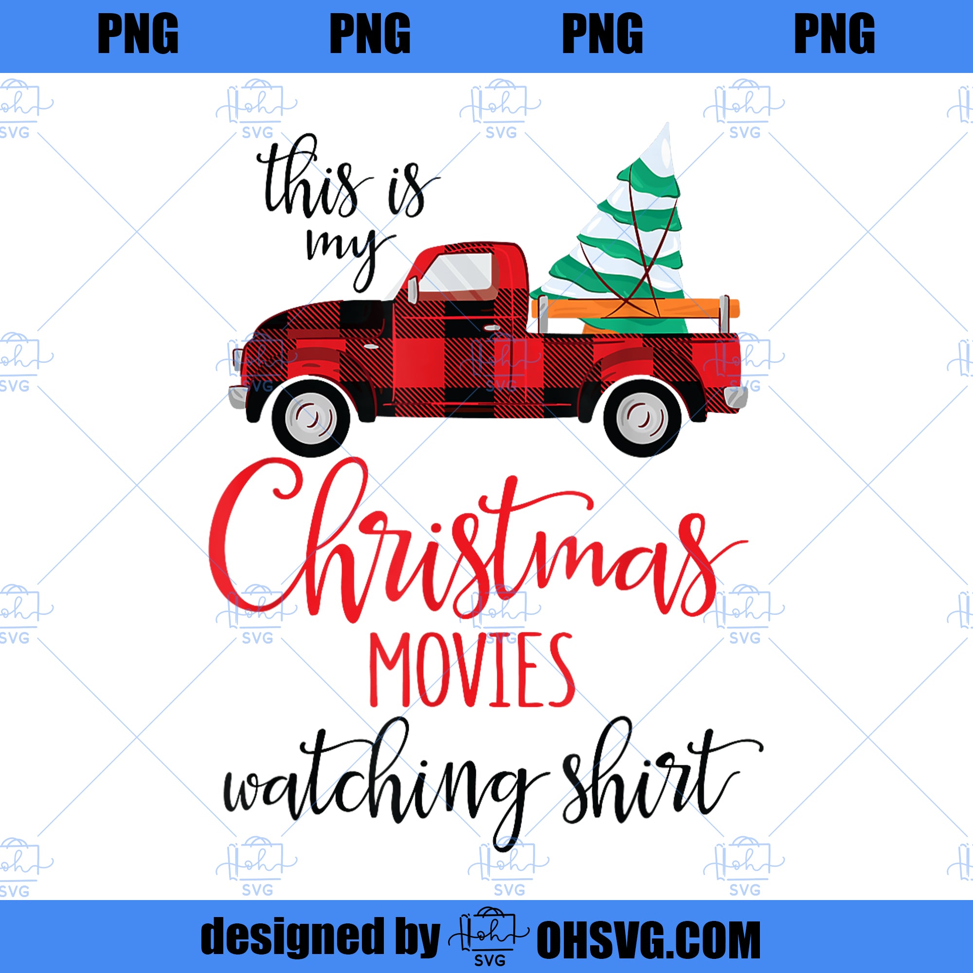 This Is My Christmas Movies Watching Shirt Xmas Movie PNG, Movies PNG, Christmas Movies PNG