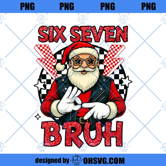 Trending Six Seven Bruh PNG, Funny Santa Say Six Seven PNG