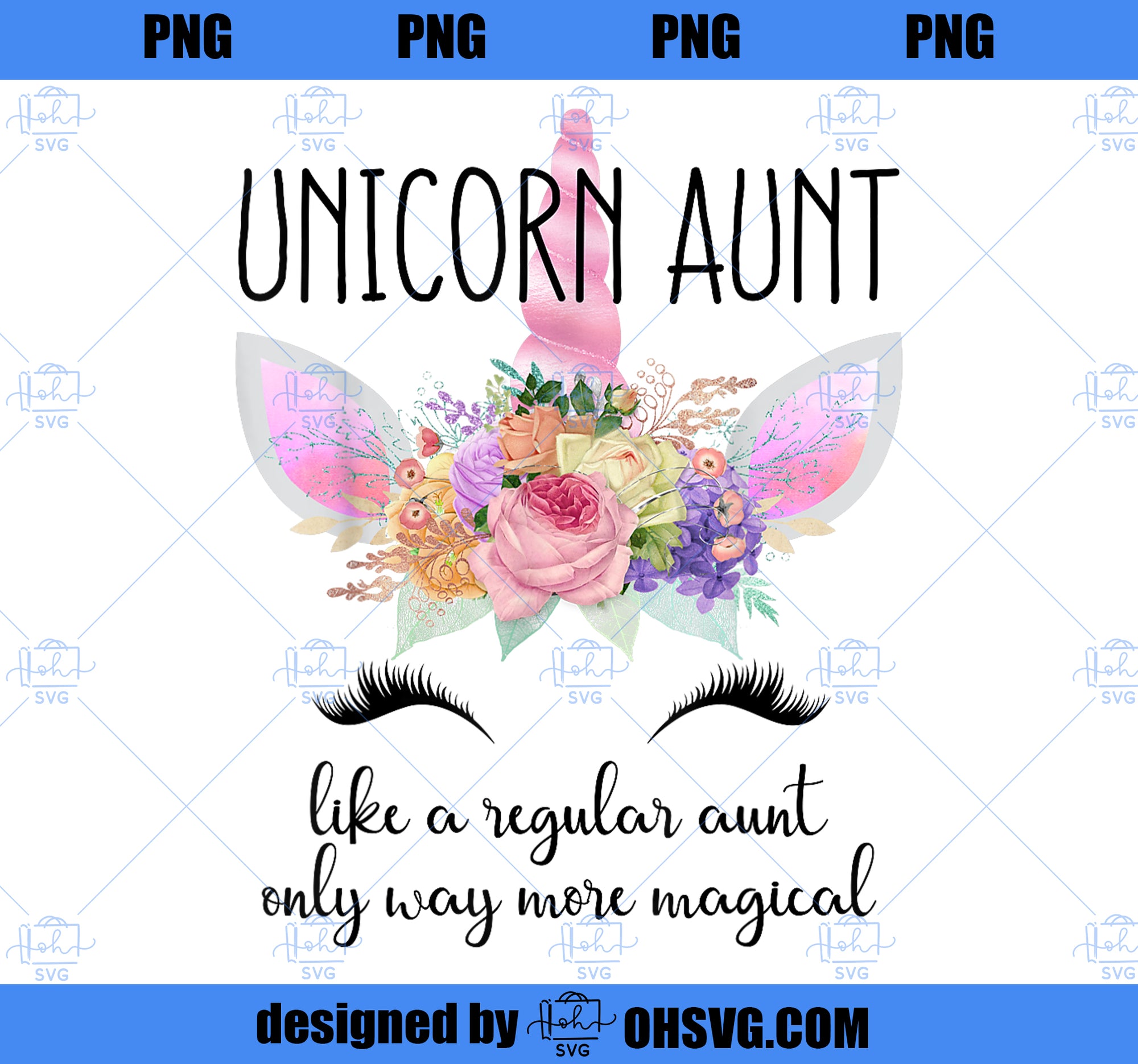 Unicorn Aunt Unicorn Birthday Aunt for Family Matching PNG, Magic Unicorn PNG, Unicorn PNG