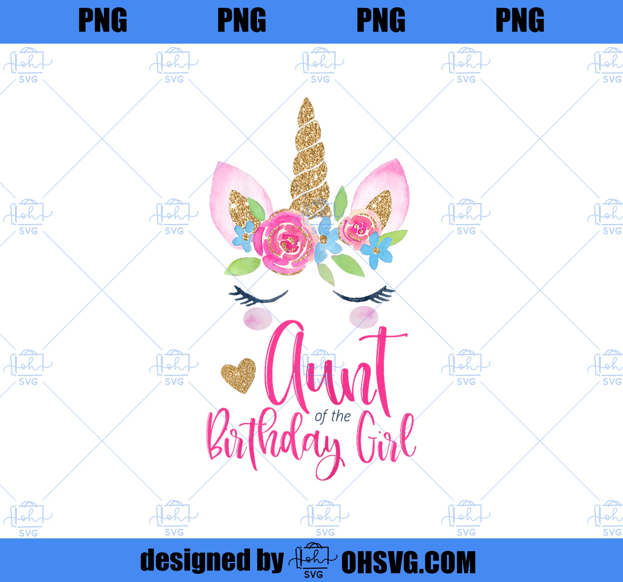 Unicorn Aunt of the Birthday Girl Shirt Matching Party Tee PNG, Magic Unicorn PNG, Unicorn PNG