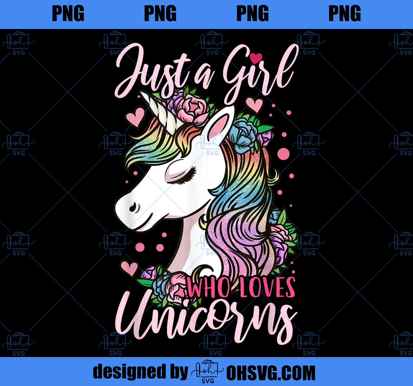 Unicorn Just a Girl Who Loves Unicorns Gift PNG, Magic Unicorn PNG, Unicorn PNG