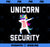 Unicorn Security Funny Gift PNG, Magic Unicorn PNG, Unicorn PNG